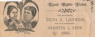 Belva Ann Lockwood's Campaign for President, 1884