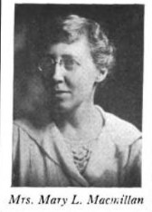 Mary L. Macmillan's Campaign for State Senate, 1918