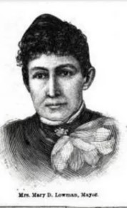 Mary D. Lowman's Campaign for Mayor, 1888