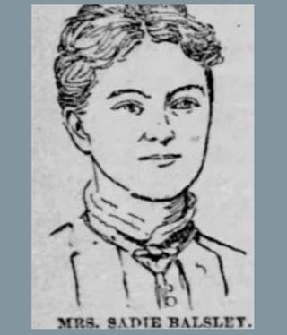 Sarah E. Balsley's Campaign for City Council, 1888