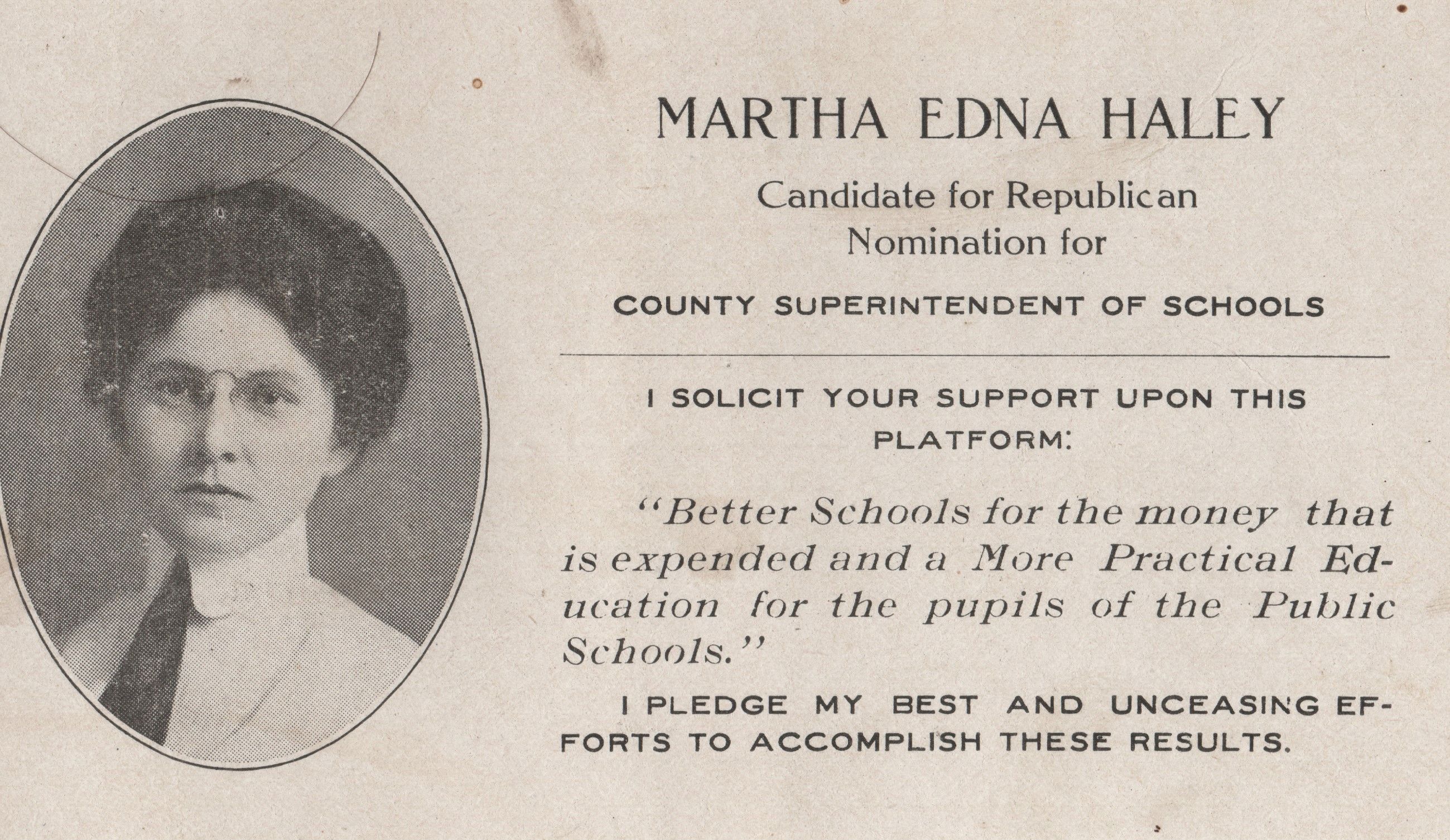 Martha Edna Haley's Campaign for County Superintendent of Schools, 1910