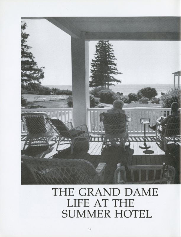 The Grand Dame: Life at the Summer House