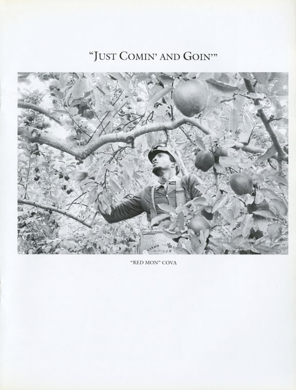 Just Comin' and Goin'