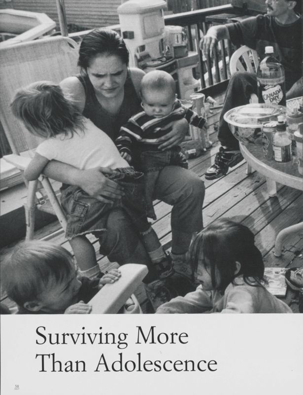 Surviving More Than Adolescence