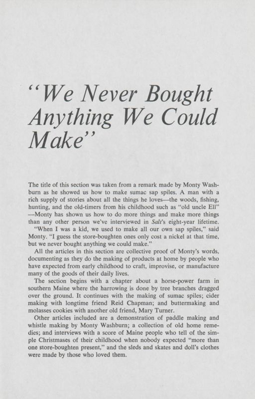 We Never Bought Anything We Could Make