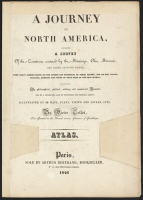 Journey in North America, containing Survey of the Countries watered by the Mississippi, Ohio, Missouri, and other affluing rivers... Explanation of Copper-Plates.