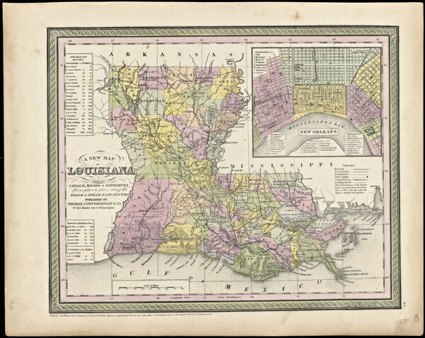A New Map of Louisiana  with its Canals, Roads & Distances from place to place, along the Stage & Steam Boat Routes