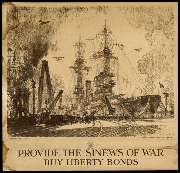 Provide the sinews of war, buy Liberty Bonds