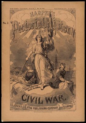 Harper's Pictorial History of The Civil War Star Series. Vol. II, No. 7, May 28, 1894