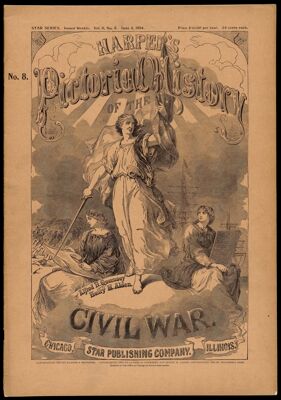 Harper's Pictorial History of The Civil War Star Series. Vol. II, No. 8, June 4, 1894