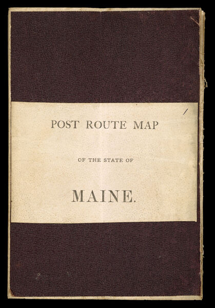 Post Route Map of the state of Maine showing post offices with the intermediate distances and mail routes in operation on the 1st of December 1884.
