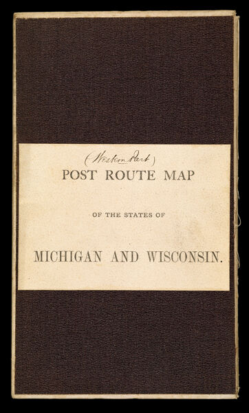 Post route map of the states of Michigan and Wisconsin.