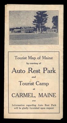 Tourist Map of Maine by Coutesy of Auto Rest Park and Tourist Camp at Carmel, Maine