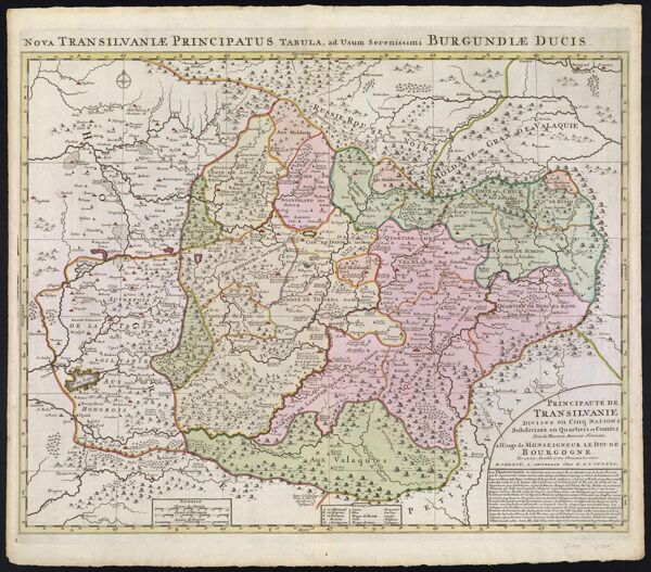 Principauté de Transilvanie Divisée en Cinq Nations Subdivisée en Quartiers et comtez tirée de plusieurs memoires noveaux à l'usage de Monseigneur le Duc de Bourgogne