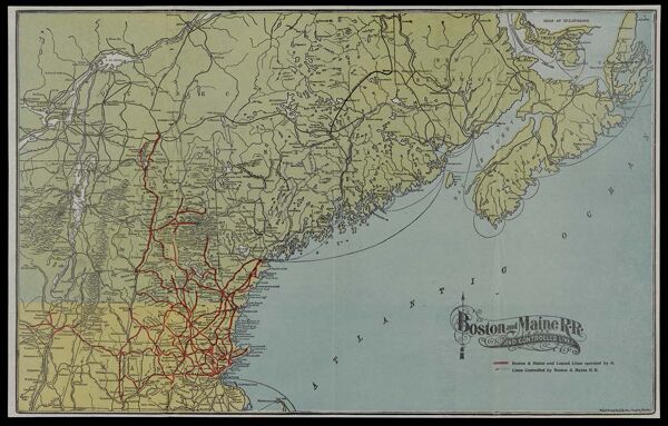 Boston and Maine R. R. and Controlled Lines.