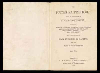 The Youth's Mapping Book; being an introduction to Fitch's Chorography: containing maps of New-York, Vermont, New Hampshire, Maine, Massachusetts, Rhode Island, Connecticut, Pennsylvania, and New Jersey; with cards attached for easy exercises in mapping, and also tables of places for review. First series.