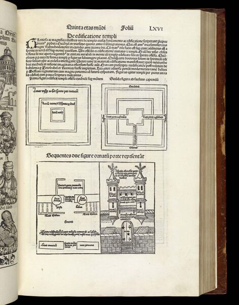 [The Fifth Age of the World - Folio LXVI recto] De edificatione templi [The building of the temple; four figures, the first two describe the plan of the walls, the second the plan of the a gate, the fourth an illustration of a gate]