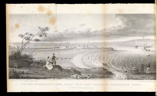 S. E. View of Portland in 1832, Taken from Fort Preble, on Purpooduck Point, For Willis's History of Portland.