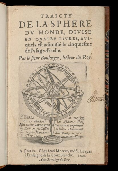 Traicte' de la Sphere du Monde, divise' en quatre livres, ausquels est adiouste le cinquiesme de l'usage d'icelle.
