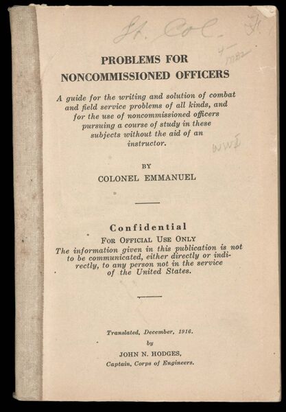 Problems for noncommissioned officers / translation of Problems for noncommissioned officers by Colonel Immanuel ; translated by Captain John N. Hodges