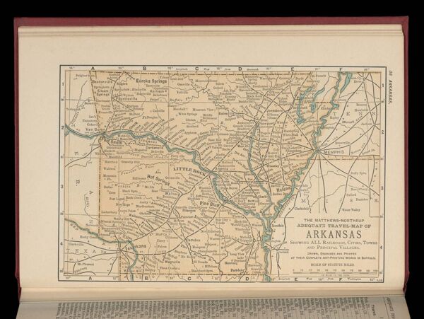 The Matthews-Northrup adequate travel-map of Arkansas showing ALL the Railroads, Cities, Towns, and Principal Villages