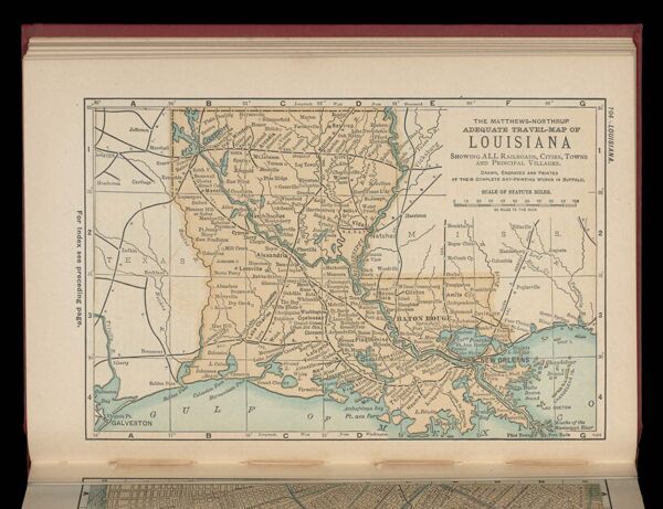 The Matthews-Northrup adequate travel-map of Louisiana showing ALL Railroads, Cities, Towns, and Principal Villages