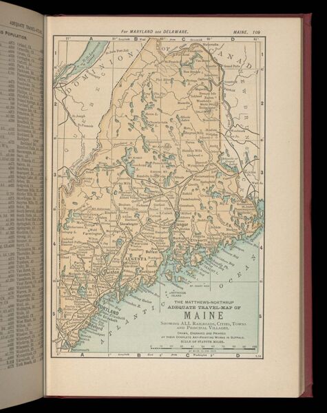 The Matthews-Northrup adequate travel-map of Maine showing ALL the Railroads, Cities, Towns, and Principal Villages