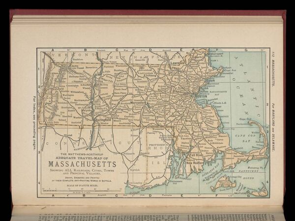 The Matthews-Northrup adequate travel-map of Massachusetts showing ALL the Railroads, Cities, Towns, and Principal Villages