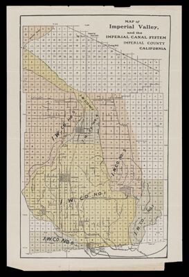 Map of Imperial Valley, and the Imperial Canal System, Imperial County, California