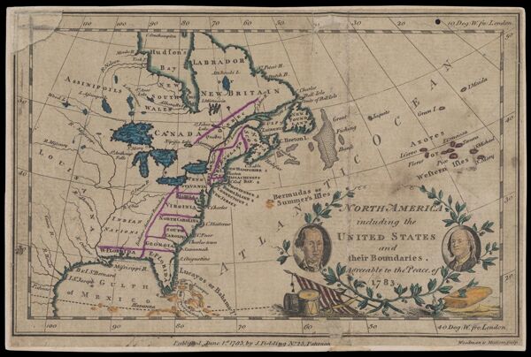 North America including the United States and their Boundaries, Agreeable to the Peace of 1783.