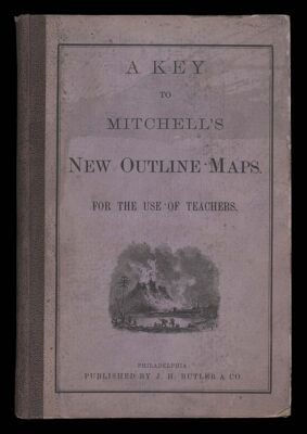 A key to Mitchell's new outline maps. For the use of teachers