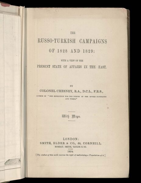 The Russo-Turkish Campaigns of 1828 and 1829: with a view of the present state of affairs in the east. (title page)