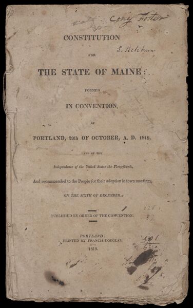 Constitution for the state of Maine formed in convention at Portland, 29th October, A.D. 1819