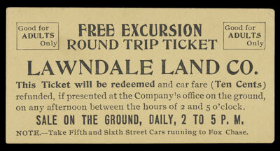 Free Excursion Round Trip Ticket Lawndale Land Co.