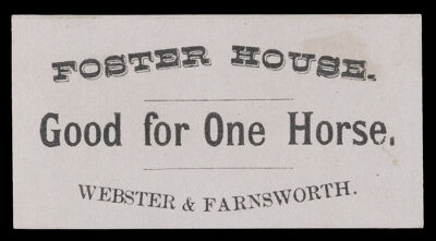 Foster House Good for One Horse Webster and Farnsworth