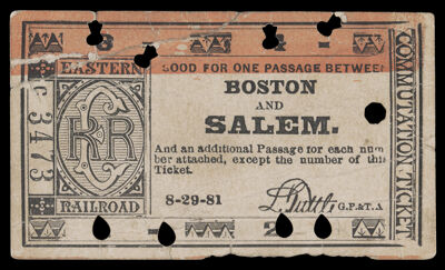 Eastern Railroad Commutation Ticket Good for One Passage between Boston and Salem