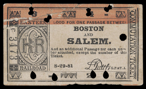 Eastern Railroad Commutation Ticket Good for One Passage between Boston and Salem