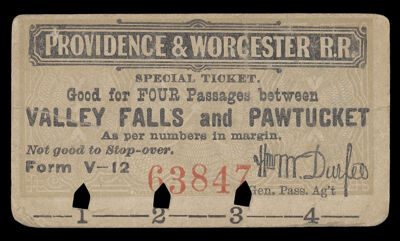Providence & Worcester R.R. Special Ticket Good for Four Passages between Valley Falls and Pawtucket