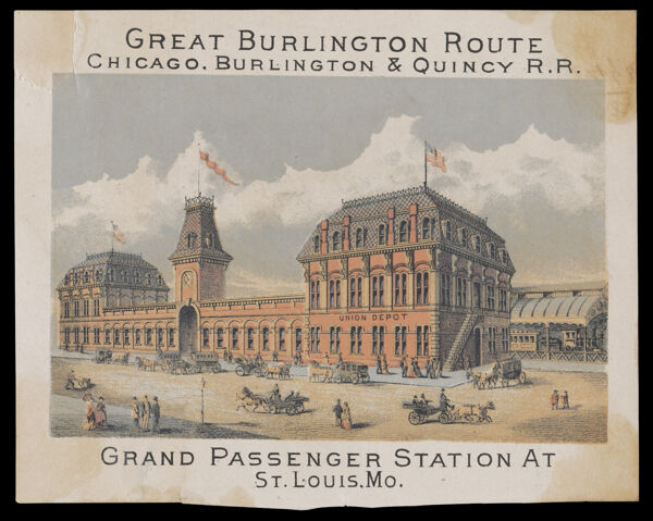 Great Burlington Route Chicago, Burlington & Quincy R.R.: Grand Passenger Station at St. Louis, Mo. [AND] Grand Passenger Station at Burlington, Iowa