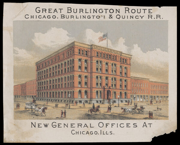 Great Burlington Route Chicago, Burlington & Quincy R.R.: New General Offices at Chicago, Ills. [AND] Map of R.R. Lines with connections