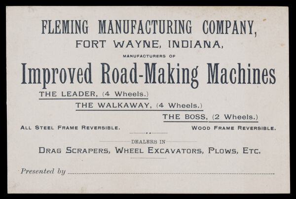 Fleming Manufacturing Company, Fort Wayne, Indiana, Manufacturers of Improved Road-Making Machines