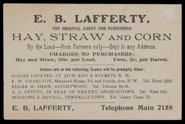 E. B. Lafferty, The Original Agent for Furnishing Hay, Straw and Corn.