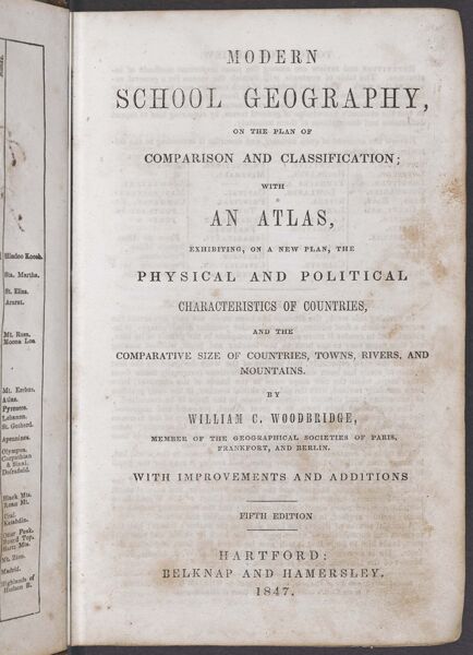 Modern School Geography on the plan of comparison and classification with an atlas ... by William C. Woodbridge... with improvements and additions...[title page]