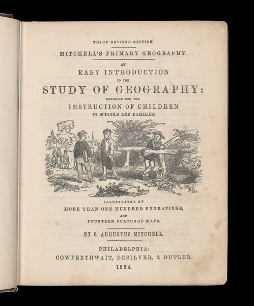 Mitchell's Primary Geography: an easy introduction to the study of geography : designed for the instruction of children in schools and families : illustrated by more than one hundred engravings and fourteen coloured maps by S. Augustus Mitchell [title page]