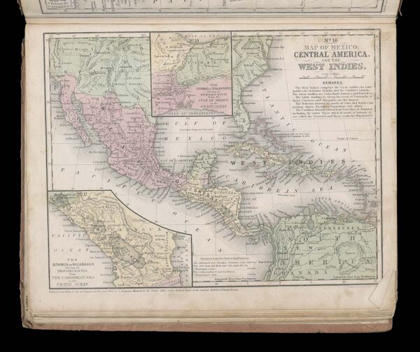 Map of Mexico, Central America, and the West Indies / The isthmus of Nicaragua showing the propsed routes from the Caribbean Sea to the Pacific Ocean / The isthmus of Tehuantepec showing the propsed route from the Gulf of Mexico to the Pacific Ocean