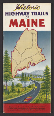 Historic Highway Trails of Maine. Maine Department of Economic Development
