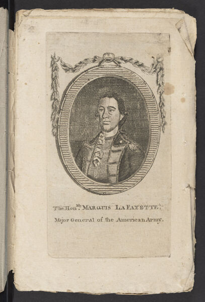 The Hon. Marquis Lafayette, Major General of the American Army.