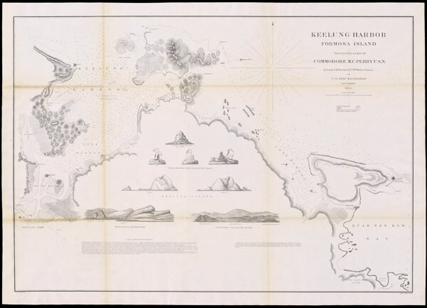 Keeling Harbor Formosa Island surveyed by order of Commodore M.C. Perry U.S.N. by Lieut. G.H. Preble & Pd. Md. Walter F. Jones : in the U.S. Ship Macedonian, Capt. J. Abbot.