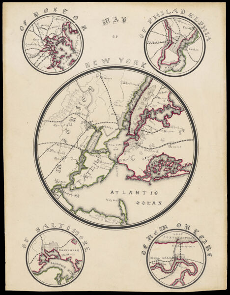 [Maps of New York, Boston, Philadelphia, Baltimore and New Orleans]