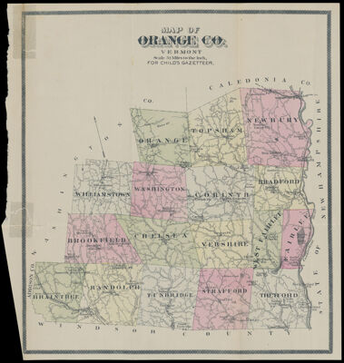 Map of Orange Co., Vermont, scale 3 1/2 miles to the inch, for Child's gazetteer
